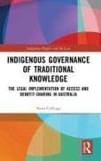 Indigenous Governance of Traditional Knowledge