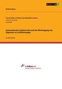 Internationales Sachenrecht und die Übertragung von Eigentum an Luftfahrzeugen