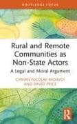 Rural and Remote Communities as Non-State Actors