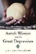 Amish Women and the Great Depression