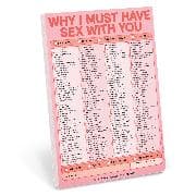 Knock Knock Why I Must Have Sex With You Pad