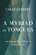 A Myriad of Tongues
