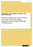 Polestar as a Rising Star in the EV Market. Case Study in the Field of Brand Management and Integrated Marketing Communications