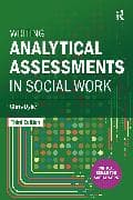 Writing Analytical Assessments in Social Work