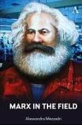 Marx in the Field