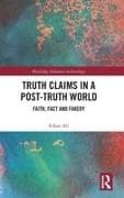Truth Claims in a Post-Truth World