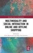 Multimodality and Social Interaction in Online and Offline Shopping