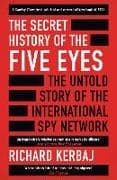 The Secret History of the Five Eyes