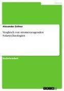Vergleich von stromerzeugenden Solartechnologien