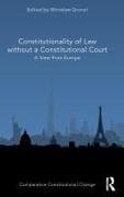 Constitutionality of Law without a Constitutional Court