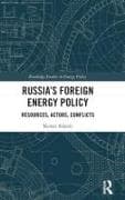 Russia’s Foreign Energy Policy