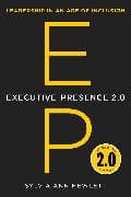 Executive Presence 2.0