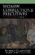 Women Corrections Executives