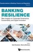 Banking Resilience: New Insights On Corporate Governance, Sustainability And Digital Innovation