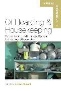 Of Hoarding and Housekeeping