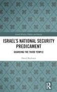Israel's National Security Predicament