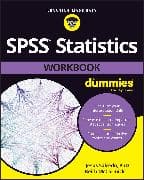 SPSS Statistics Workbook For Dummies