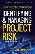 Identifying and Managing Project Risk 4th Edition