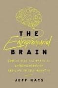 The Entrepreneurial Brain
