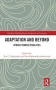 Adaptation and Beyond