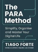 The PARA Method
