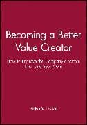 Becoming a Better Value Creator