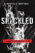 Shackled
