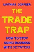 The Trade Trap