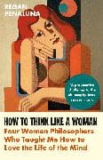 How to Think Like a Woman