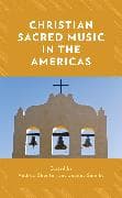 Christian Sacred Music in the Americas