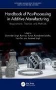 Handbook of Post-Processing in Additive Manufacturing