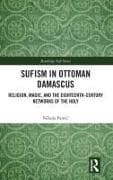 Sufism in Ottoman Damascus