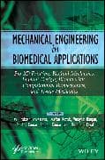Mechanical Engineering in Biomedical Application