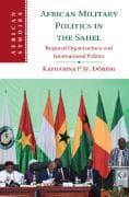 African Military Politics in the Sahel