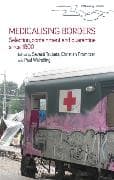 Medicalising Borders