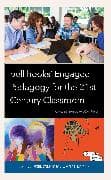 bell hooks’ Engaged Pedagogy for the 21st Century Classroom