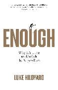 Enough