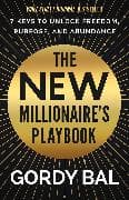 The New Millionaire's Playbook