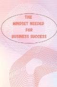 The Entrepreneur Mindset