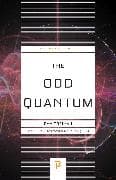 The Odd Quantum