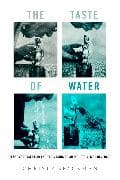 The Taste of Water