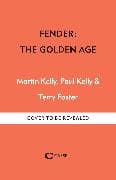 Fender: The Golden Age