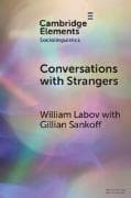 Conversations with Strangers