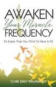 Awaken Your Miracle Frequency