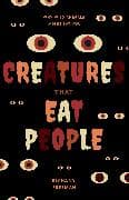 Creatures That Eat People