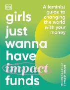 Girls Just Wanna Have Impact Funds