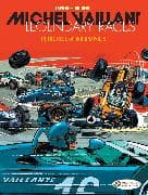 Michel Vaillant - Legendary Races Vol. 1: In the Hell of Indianapolis