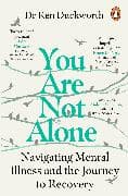 You Are Not Alone