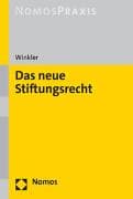 Das neue Stiftungsrecht