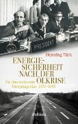 Energiesicherheit nach der Ölkrise